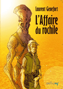 Affaire du rochile (L')